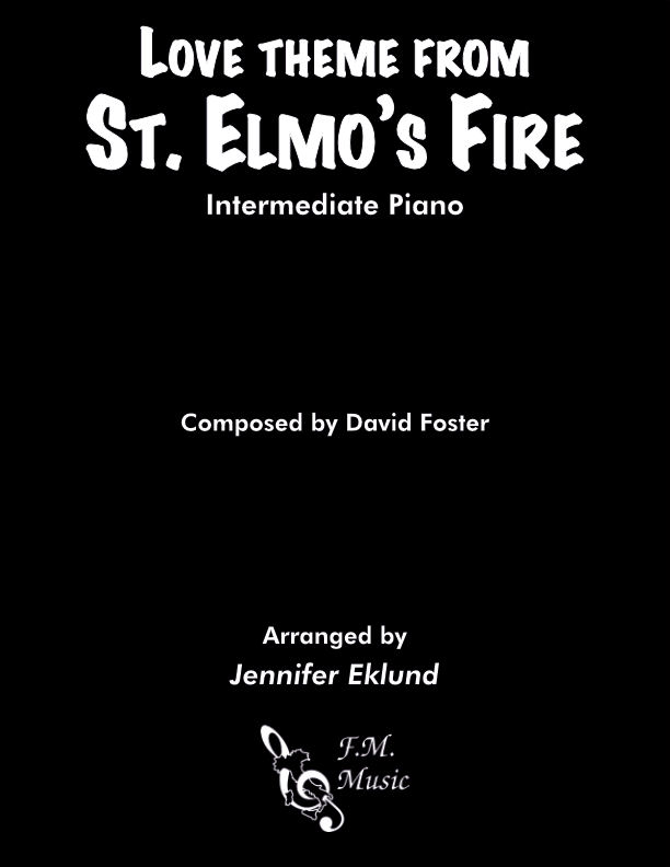 Love Theme from "St. Elmo's Fire" (Intermediate Piano)